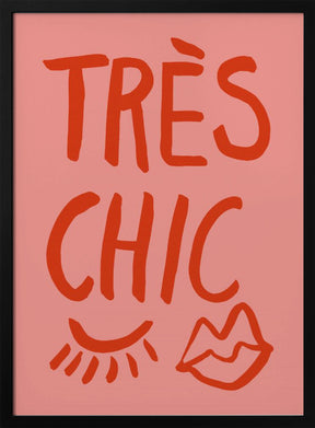 Très Chic Pink Poster