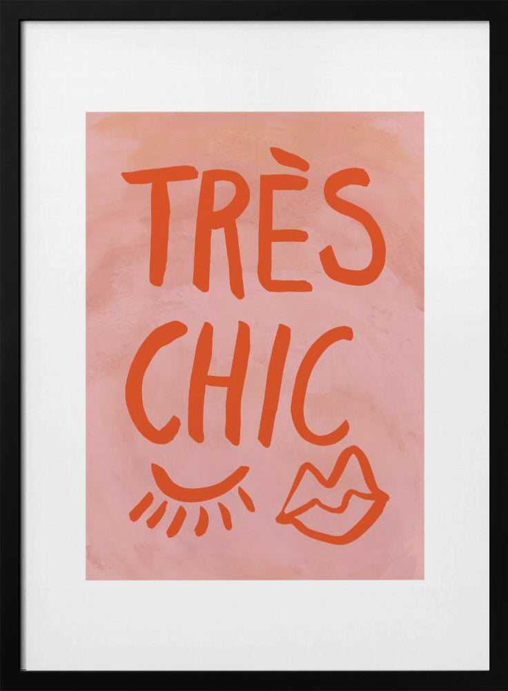 Très Chic Pink Frame Poster