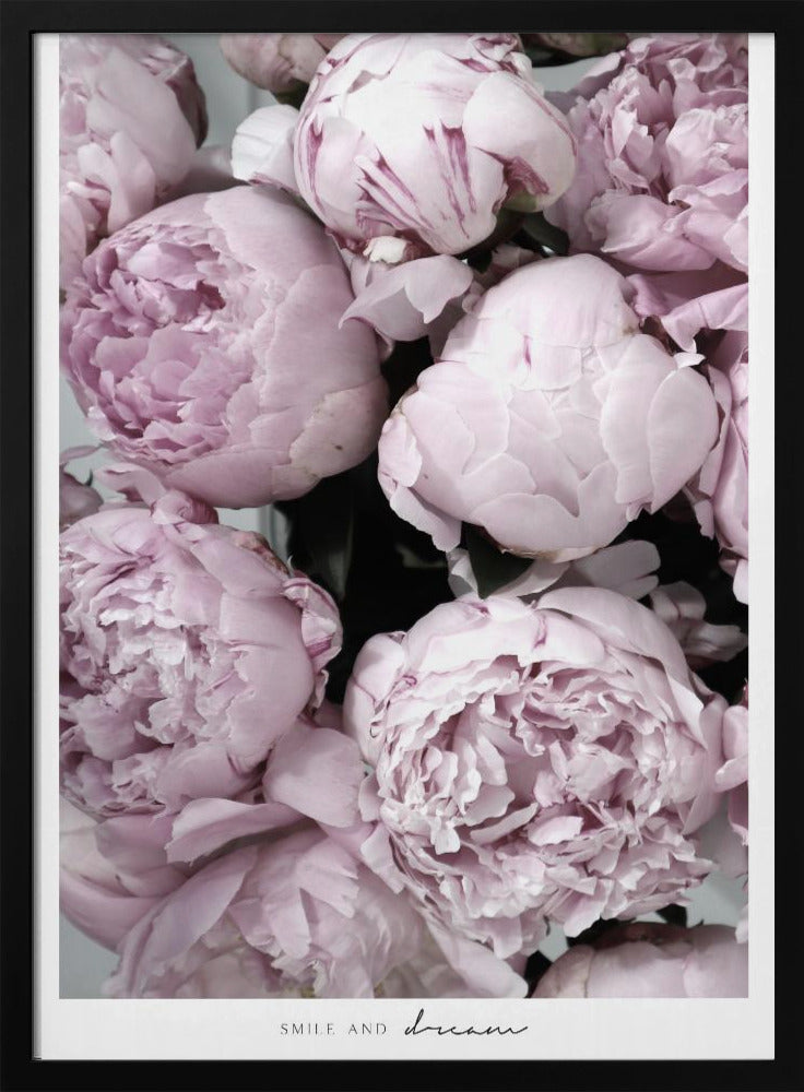 Smile and dream peonies Poster