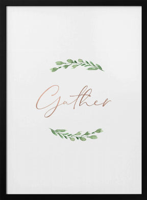 Gather Poster