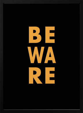 Beware Poster