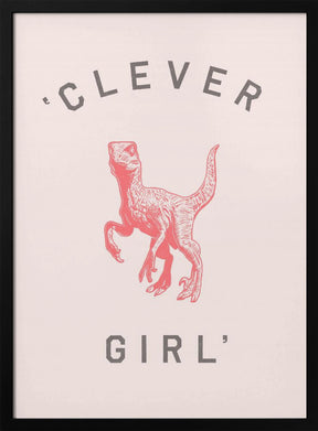 Clever Girl Poster