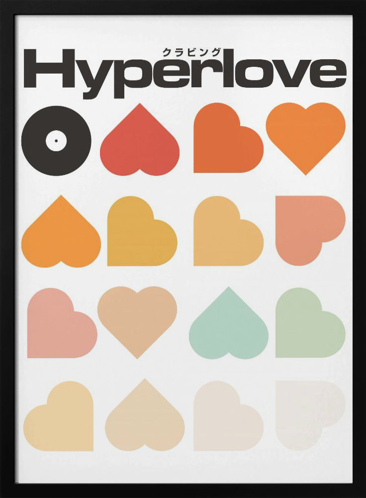 Hyperlove Print Poster