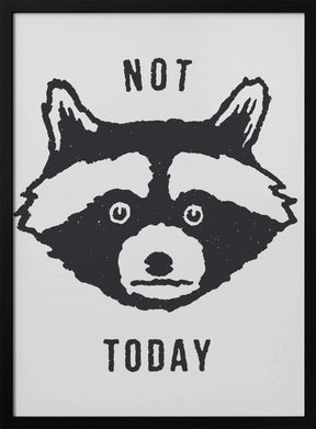 Not Today Poster