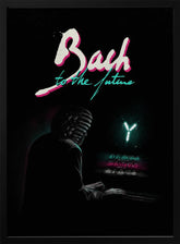 Bach To The Future Nº2 Poster