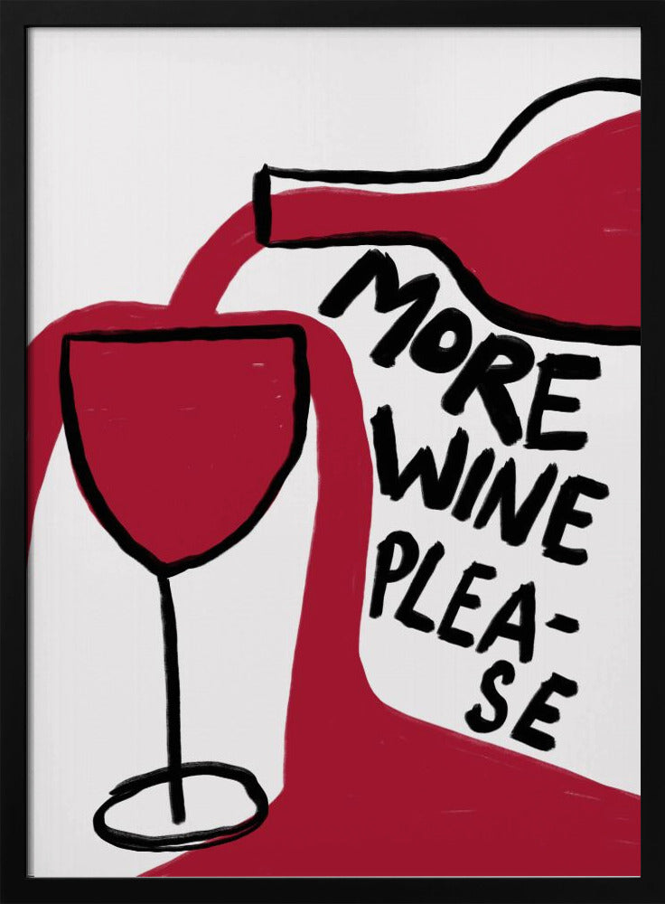 More Wine Please Poster