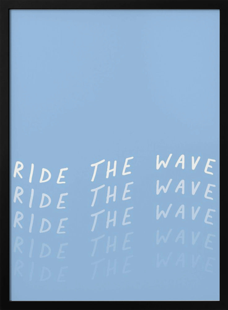 Ride the Wave Poster