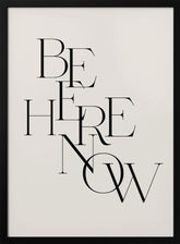 Be Here Now Poster