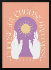 Choose Joy Choose Happiness Poster