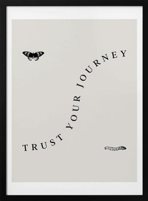 Trust Your Journey Poster