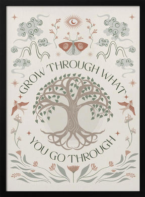 Grow Through Poster