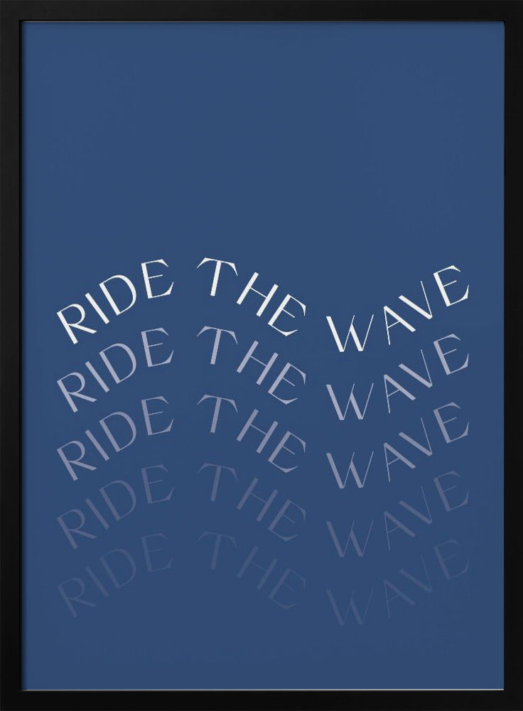 Ride The Wave Poster