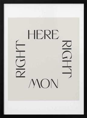 Right Here Right Now Poster