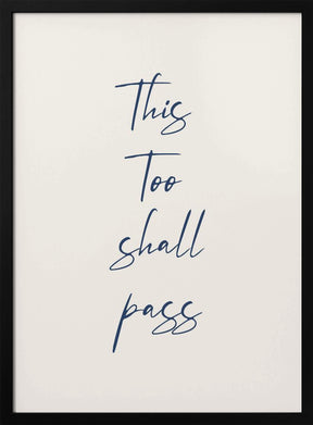 This Too Shall Pass Poster