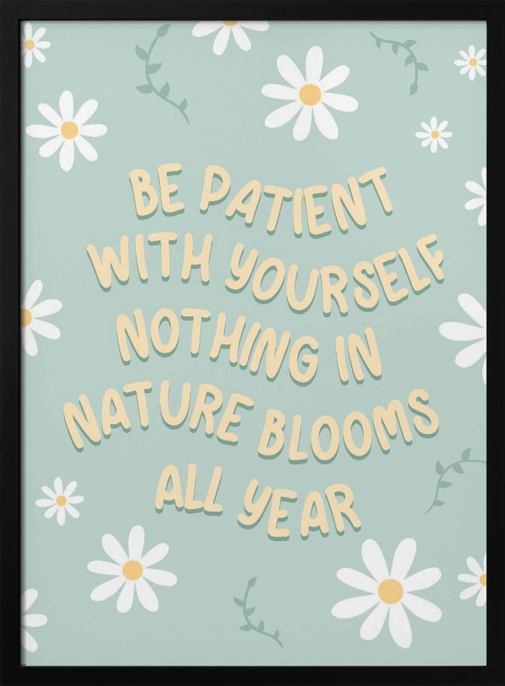 Be Patient Poster