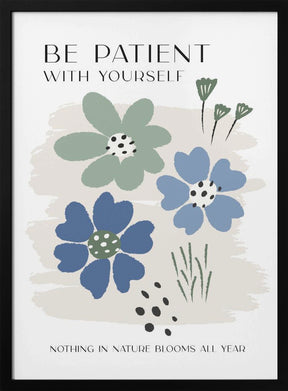 Be Patient Poster