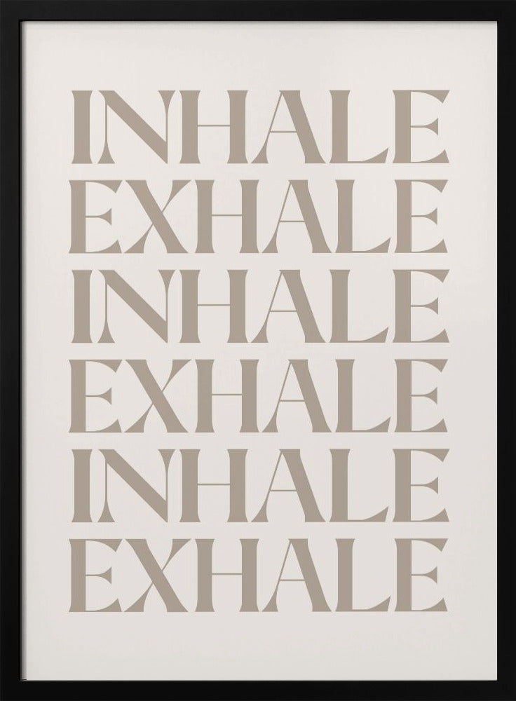 Inhale Exhale Poster