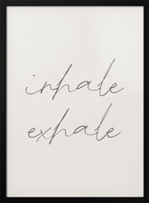 Inhale Exhale Poster