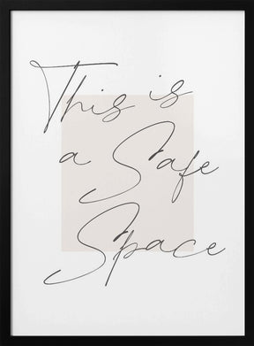 Safe Space Poster