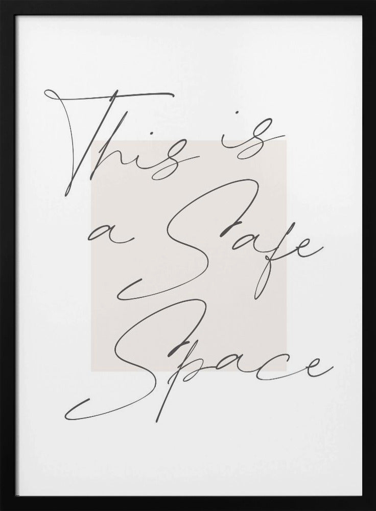 Safe Space Poster