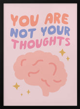 You Are Not Your Thoughts No2 Poster