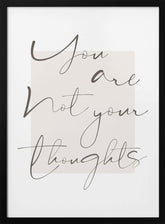 You Are Not Your Thoughts Poster