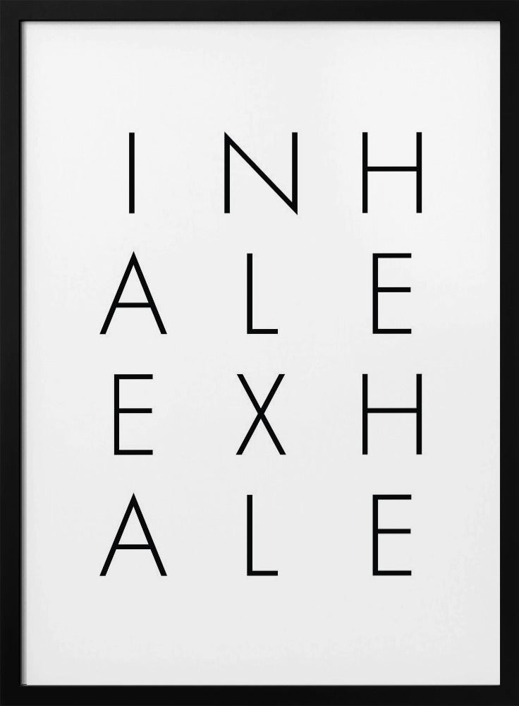 Inhale Exhale Poster