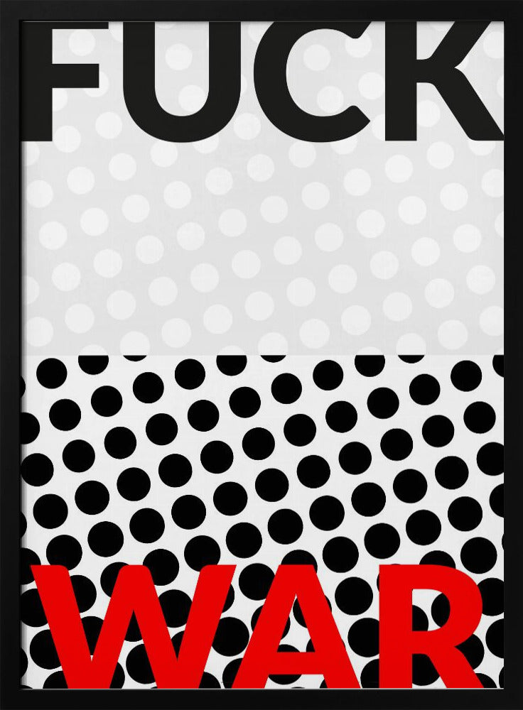 Fuck War Poster