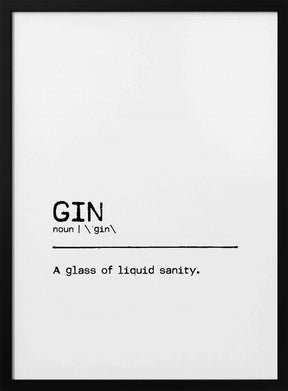 Quote Gin Sanity Poster