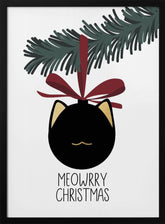 Meowrry Christmas bauble (black, white) Poster