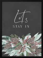 Let's stay in with frosty bouquet Poster