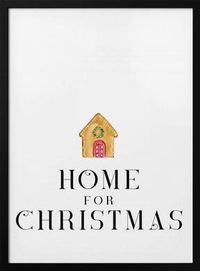 Gingerbread home for Christmas Poster