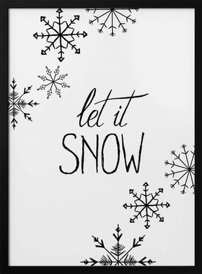 Inky let it snow Poster