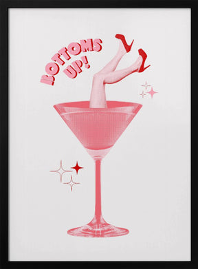 Bottoms up! Poster