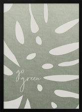 Go green Poster