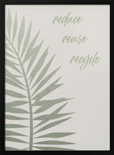 Reduce - reuse - recycle Poster