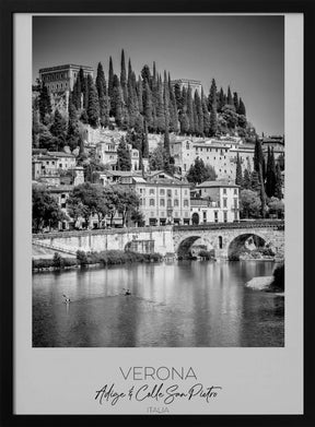 In focus: VERONA Adige and San Pietro Hill Poster