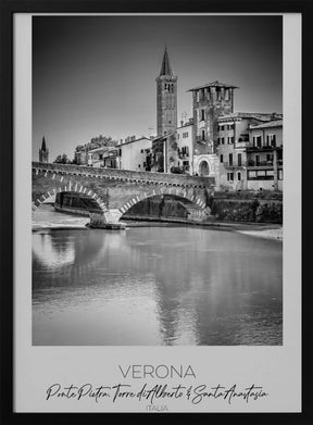 In focus: VERONA Ponte Pietra, Torre di Alberto &amp; Santa Anastasia Poster