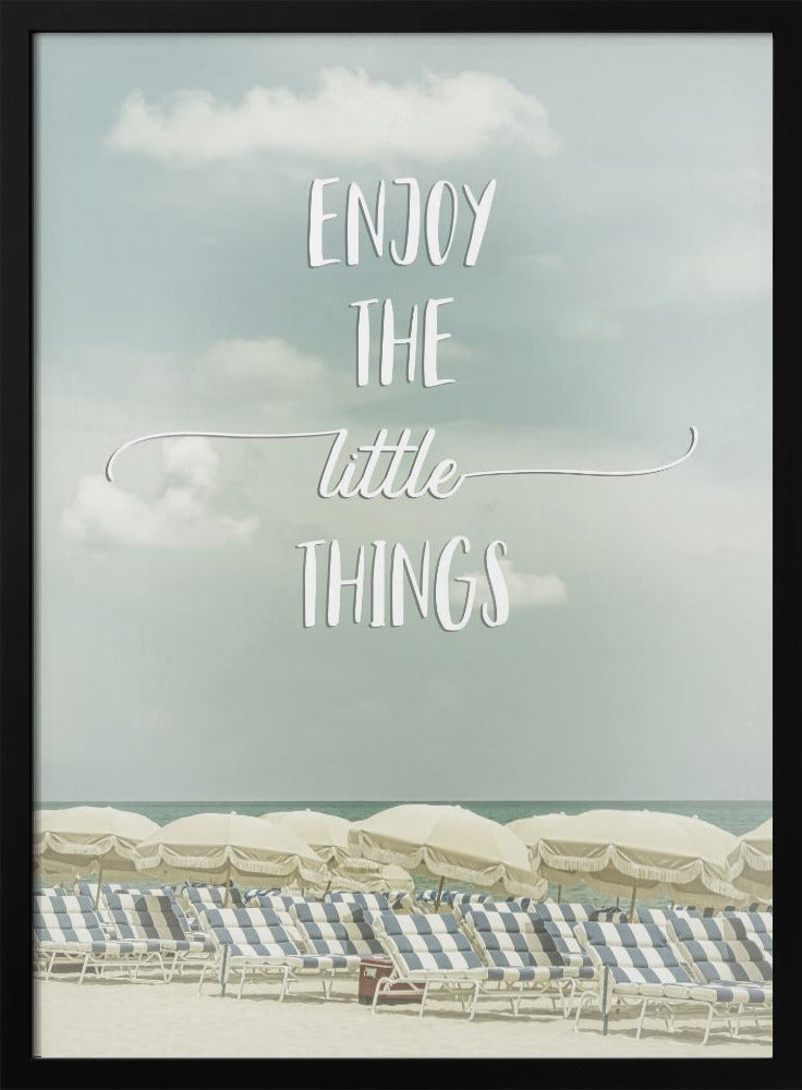 Enjoy the little things | Beachscape Poster