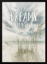 Let your dreams come true | Oceanview Poster