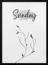 Easy like Sunday morning Poster