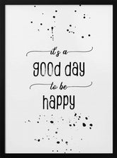 It is a good day to be happy Poster