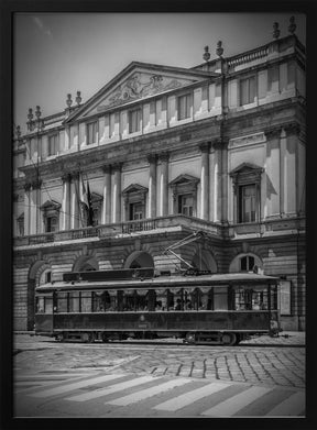 MILAN Teatro alla Scala &amp; Tram - monochrome Poster