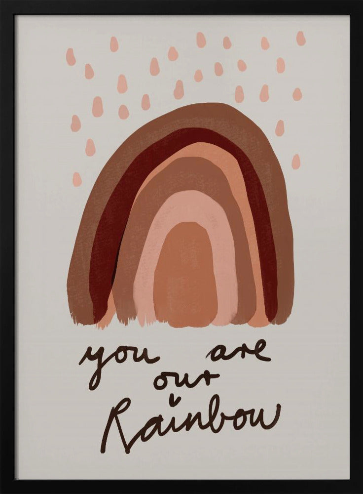 Youareourrainbow Poster