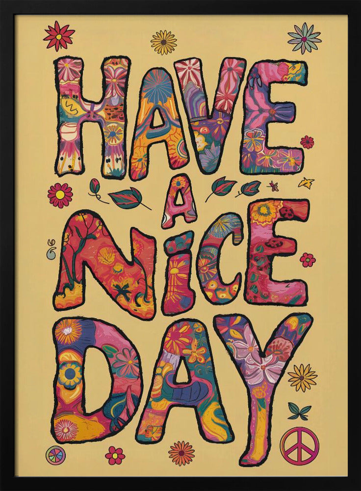 Have a Nice Day Poster