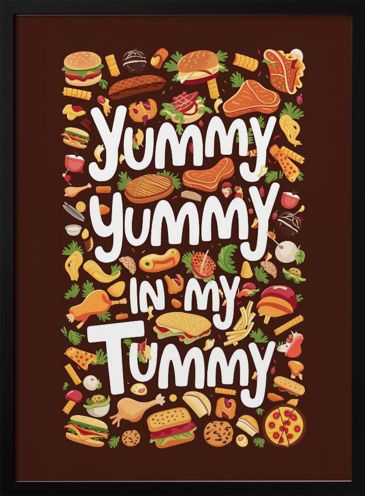 Yummy Yummy In My Tummy Poster