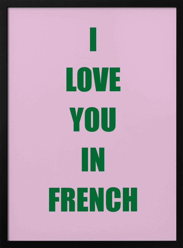 Frenchlovegreen Ratioiso Poster