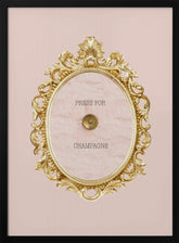 Pressforchampagnepink Poster