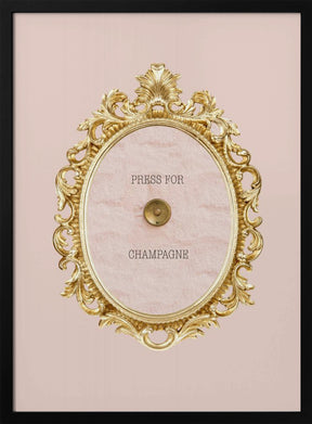 Pressforchampagnepink Poster