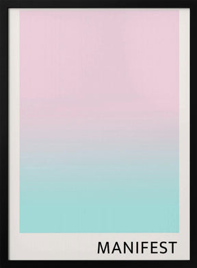 Manifestpinkblue Ratio2x3 Poster